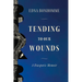 Tending to Our Wounds: A Diasporic Memoir