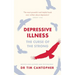 Depressive Illness: The Curse of the Strong