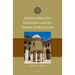 Medieval Muslim Historians and the Franks in the Levant