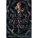 Because the Beasts Came
