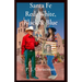 Santa Fe Red, White, Black & Blue