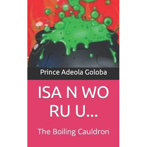 ISA N Wo Ru U...: The Boiling Cauldron