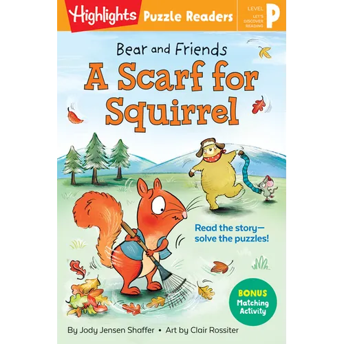 Bear and Friends: A Scarf for Squirrel