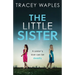 The Little Sister: an absolutely gripping psychological thriller