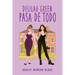 Delilah Green Pasa de Todo