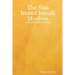 The Shia Imami Ismaili Muslims: A Short Introduction