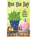Rue the Day