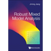 Robust Mixed Model Analysis