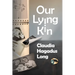 Our Lying Kin