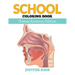 School Coloring Book: Human Anatomy Edition