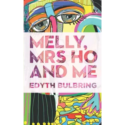 Melly, Mrs Ho and Me