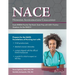 Nursing Acceleration Challenge Exam RNBSN Practice Test Book: Exam Prep with 600+ Practice Questions for the NACE II