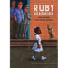Ruby, Head High: Ruby Bridge's First Day of School