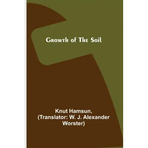 Growth of the Soil