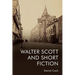 Walter Scott and Short Fiction