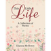 This Little Life: A Collection of Poems