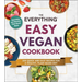 The Everything Easy Vegan Cookbook: 200 Quick and Easy Recipes for a Healthy, Plant-Based Diet