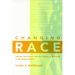 Changing Race: Latinos, the Census and the History of Ethnicity