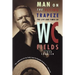 Man on the Flying Trapeze: The Life and Times of W. C. Fields