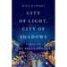 City of Light, City of Shadows: Paris in the Belle Époque