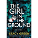 The Girl in the Ground: A completely gripping mystery and suspense thriller