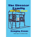 The Elevator Family Hits the Road