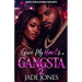 Gave My Heart to a Gangsta 2: The Finale