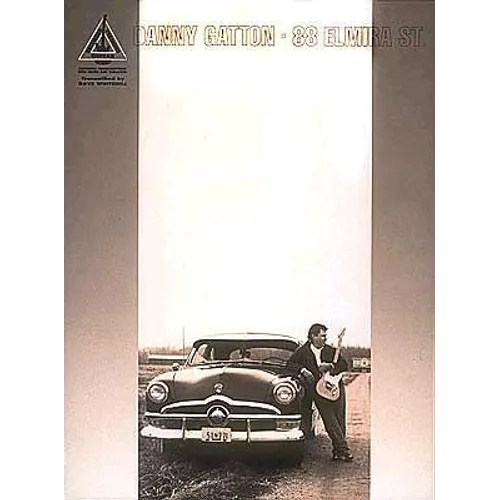 Danny Gatton - 88 Elmira St.*