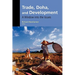 Trade, Doha, and Development: A Window Into the Issues