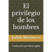 El privilegio de los hombres