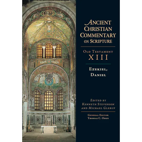 Ezekiel, Daniel: Volume 13 Volume 13