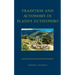 Tradition and Autonomy in Plato's Euthyphro
