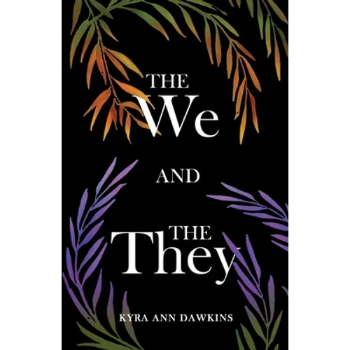 The We and the They