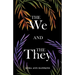The We and the They