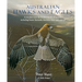 Australian Hawks and Eagles: A Window Into the Hidden World of Raptors, Including Bazas, Buzzards Harriers, Kites and Ospreys