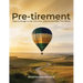 Pre-tirement