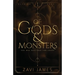 Of Gods & Monsters