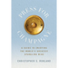 Press for Champagne: A Guide To Enjoying The World's Greatest Sparkling Wine