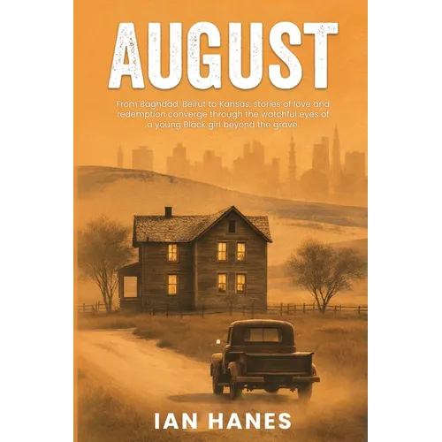 August: We carry what we bury