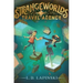 Strangeworlds Travel Agency