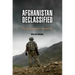 Afghanistan Declassified: A Guide to America's Longest War