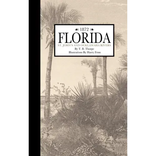 Florida, St. John and Ocklawaha Rivers