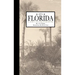 Florida, St. John and Ocklawaha Rivers