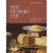 The Hungry Eye: Eating, Drinking, and European Culture from Rome to the Renaissance