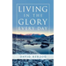 Living in the Glory Every Day