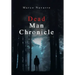 Dead Man Chronicle