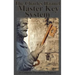 The Charles Haanel Master Key System: 24 Complete Uncensored Chapters