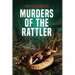 Murders of The Rattler