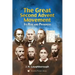 The Great Second Advent Movement: Its Rise and Progress