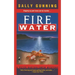 Fire Water